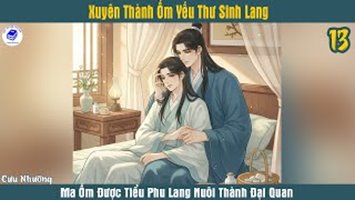 Xuyên Thành Ốm Yếu Thư Sinh Lang